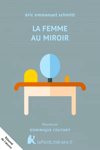 Résumé du livre :  La Femme au miroir